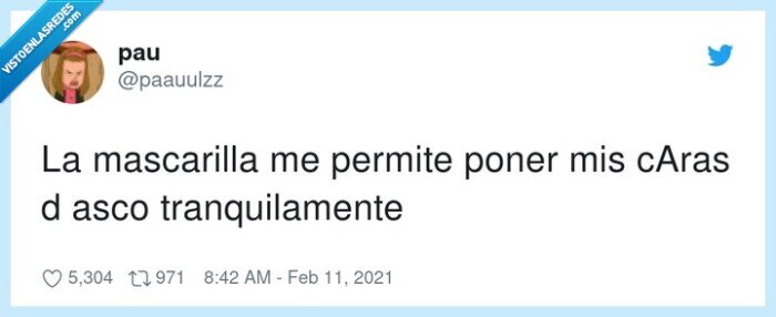 tranquilamente,mascarilla,caras,asco