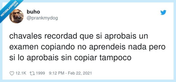 aprender,chavales,recordad,aprobar,copiar,tampoco