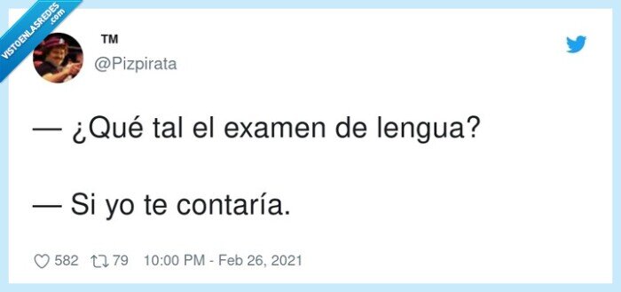 contaría,examen,lengua,qué tal,contar