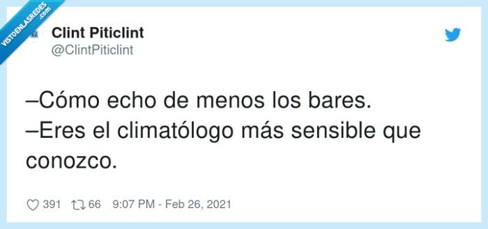 climatólogo,sensible,bares,cerrados