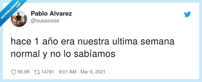 sabíamos,ultima semana,normal,coonavirus,ataque