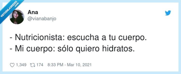 nutricionista,hidratos,escuchar,cuerpo,quiero