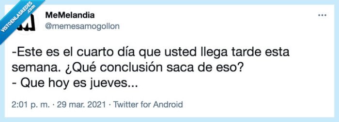 Jefe,despido,tarde,jueves,cuarto día