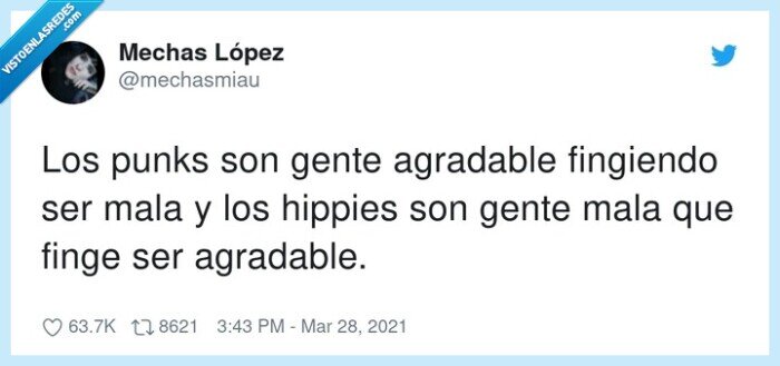 agradable,fingir,hippies,punks