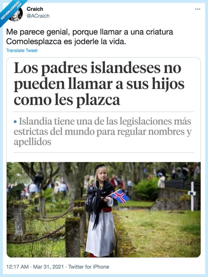 comolesplazca,criatura,genial,joderle,nombre,islandeses