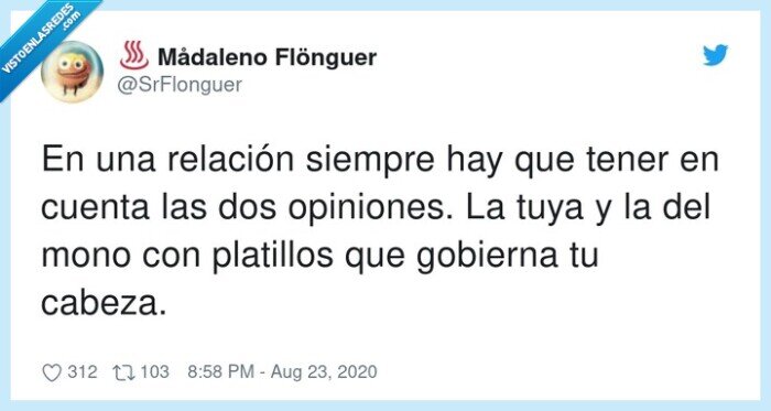 opiniones,relación,platillos,gobierna,siempre,cabeza