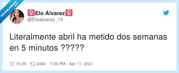 literalmente,semanas,minutos,metido,abril