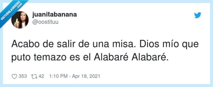 alabaré,temazo,misa,dios