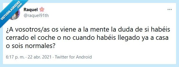 coche,cerrado,despiste,normalidad,casa,twitter