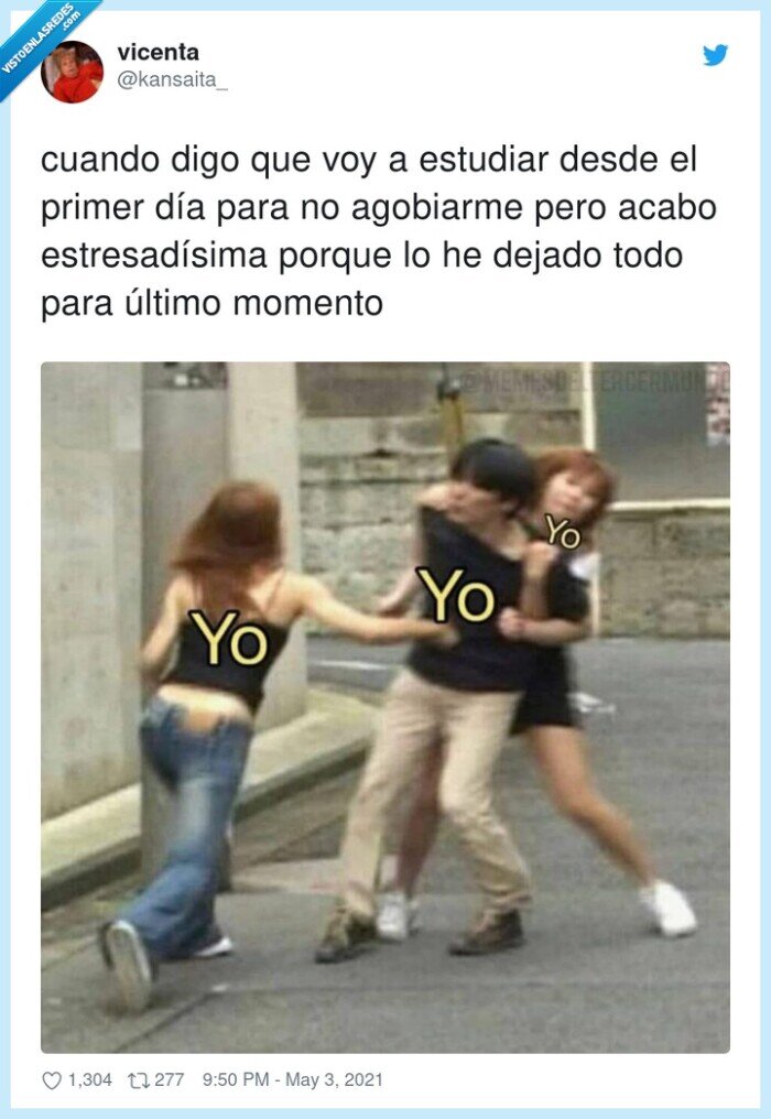 estresadísima,agobiarme,estudiar,último momento