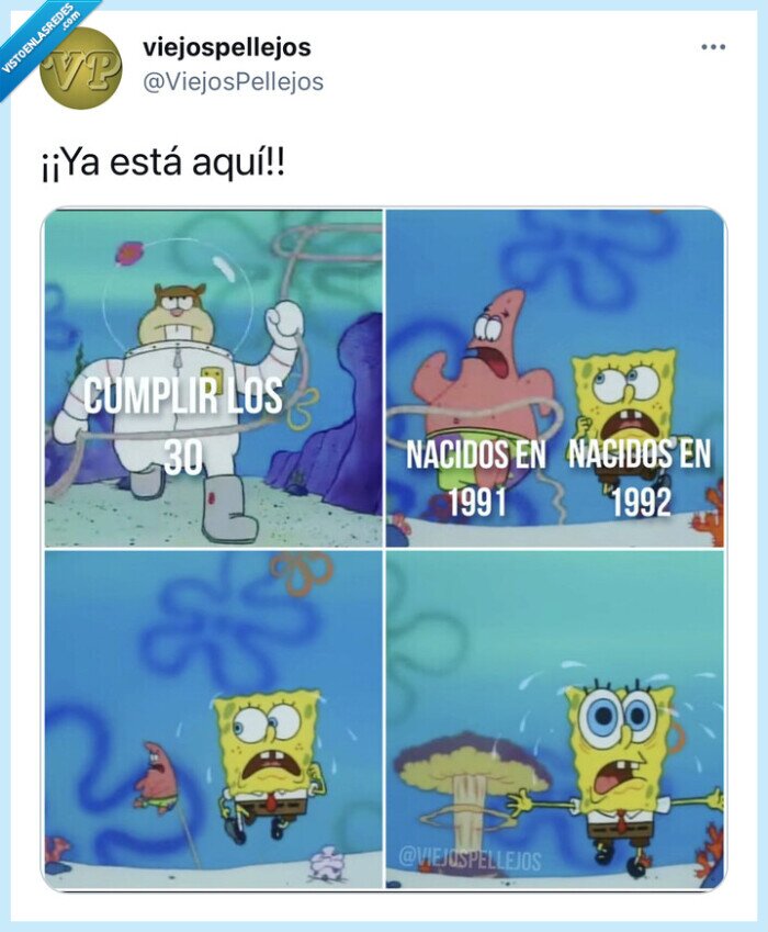 Año,edad,30,años,1991,1992,jajaja,humor,bob esponja,risa