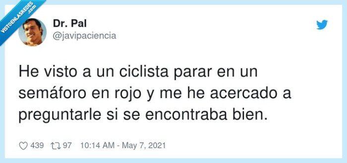 preguntarle,encontraba,semáforo,ciclista