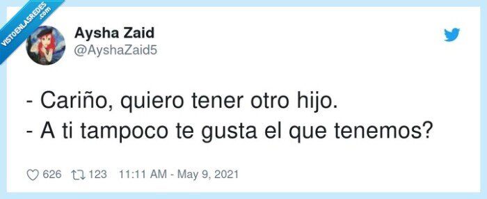 cambiar,gustar,querer,tener,hijo
