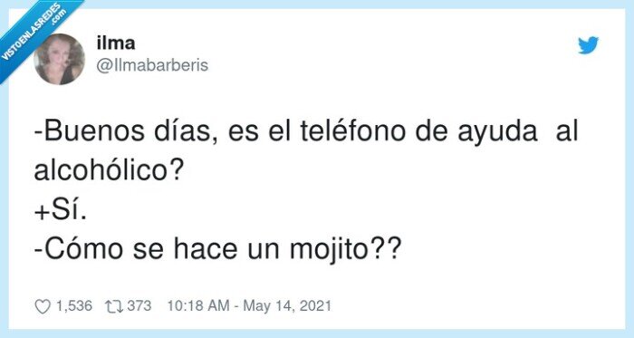 alcohólico,teléfono,buenos días,mojito,ayuda