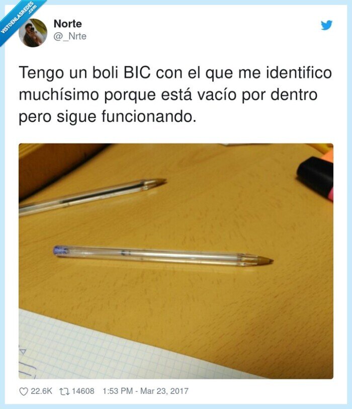 funcionar,boli bic,identificarse,vacío por dentro