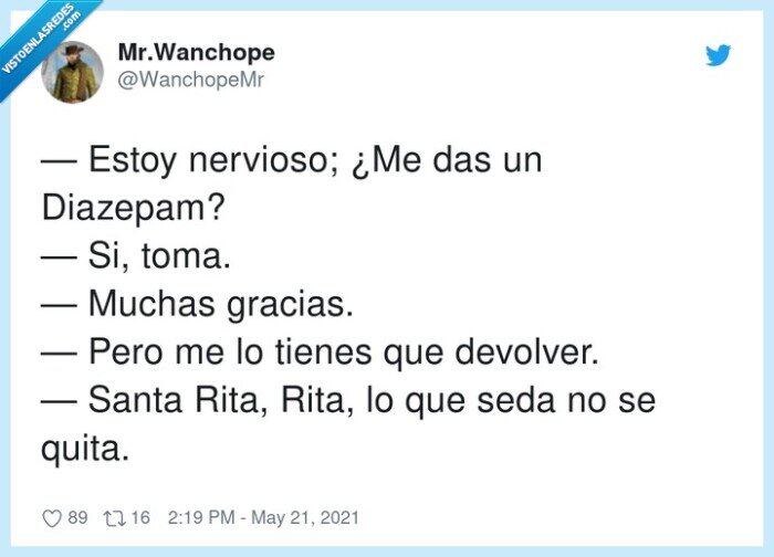 nervioso,diazepam,devolver,gracias,sedar,se daba