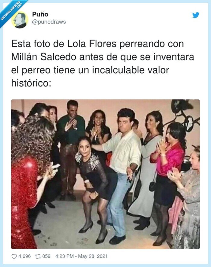 incalculable,histórico,inventara,perreando,millán salcedo,lola flores