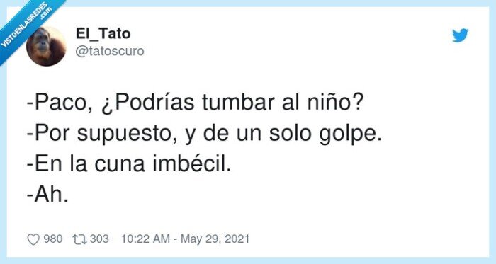 imbécil,tumbar,paco,niño,cuna