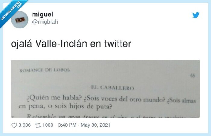 valleinclán,twitter,ojalá,poesía