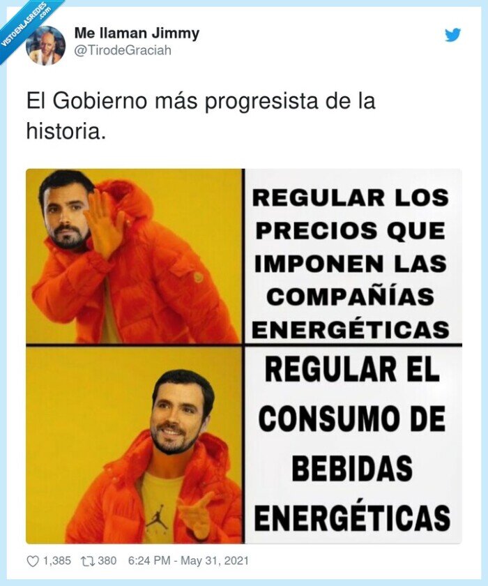 progresista,gobierno,historia,patético,bebidas energéticas,garzón