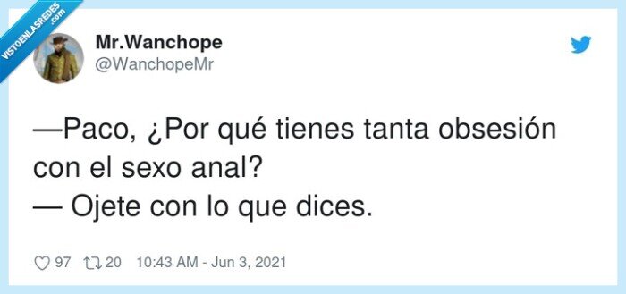 obsesión,paco,ojete