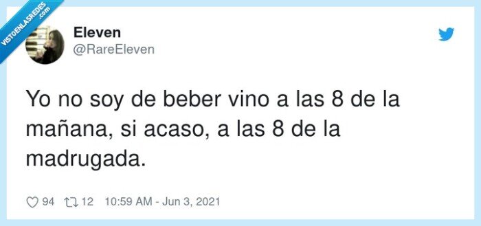 madrugada,mañana,beber,vino