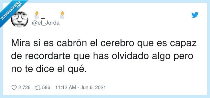 recordarte,olvidado,cabrón,cerebro