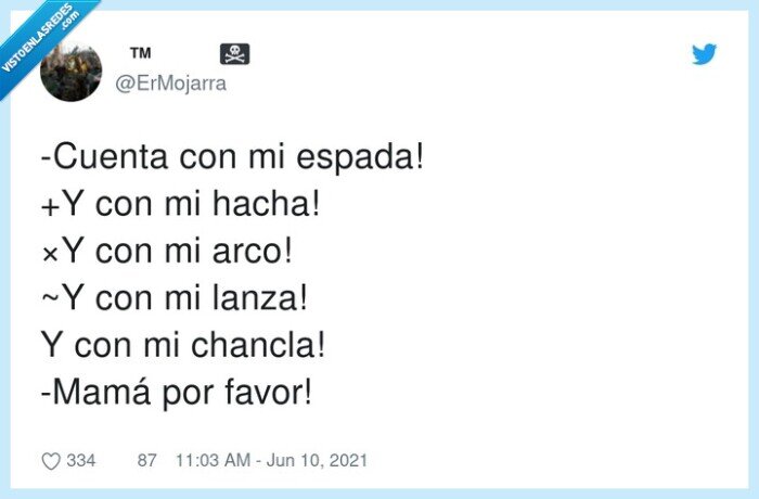 chancla,cuenta,espada,hacha,lanza,mamá