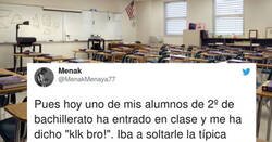Enlace a Un profesor se convierte en ídolo de zetas con su respuesta a un alumno que entró en clase y le dijo 