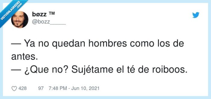 sujétame,hombres,roiboos,quedar,antes