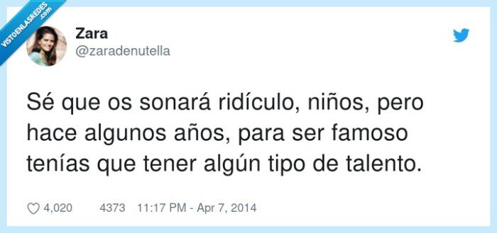 ridículo,talento,famosos