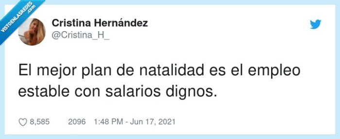 natalidad,salarios,estable,empleo,dignos