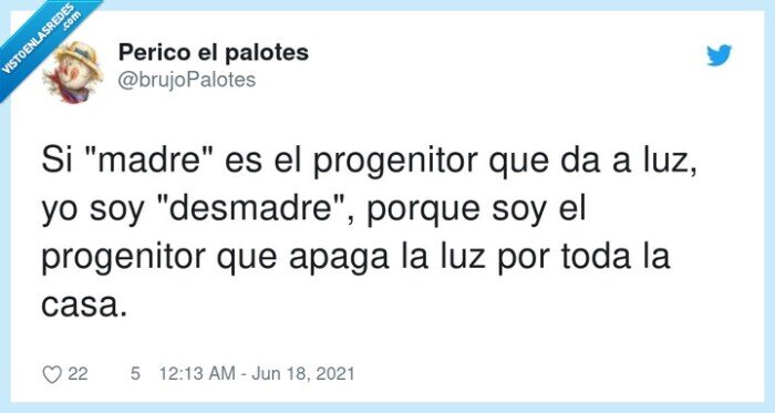 progenitor,desmadre,madre,apagar,luz