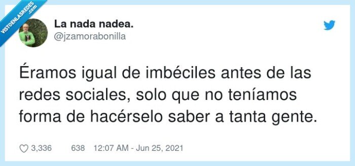 imbéciles,redes sociales,antes