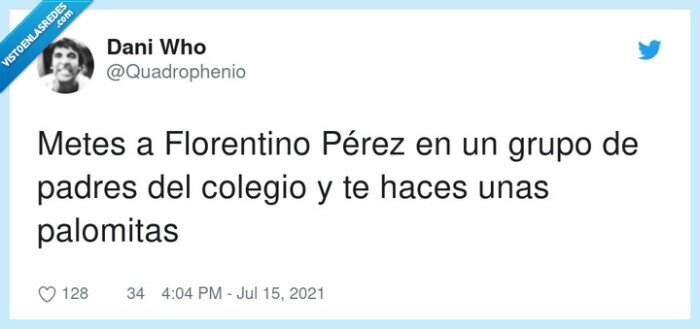 florentino pérez,palomitas,colegio,padres