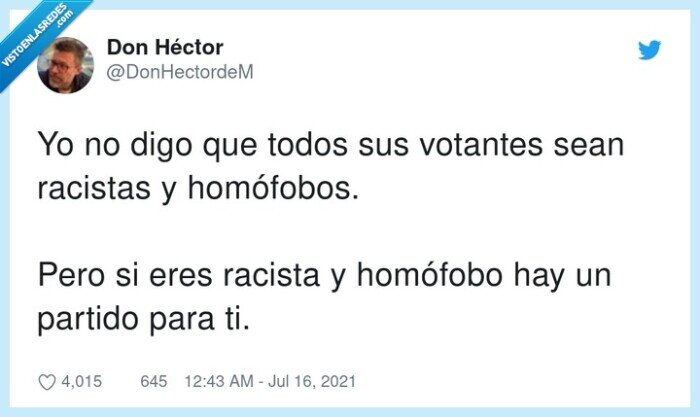 homófobos,homófobo,racistas,votantes,racista,partido