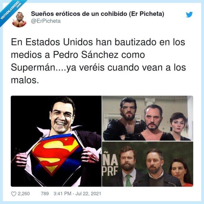 superman,bautizado,pedro sánchez,estados unidos,enemigos