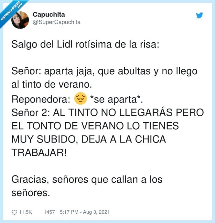reponedora,rotísima,tinto de verano,tonto,señores,gracias,trabajar