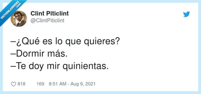 querer,dormir,dos mil
