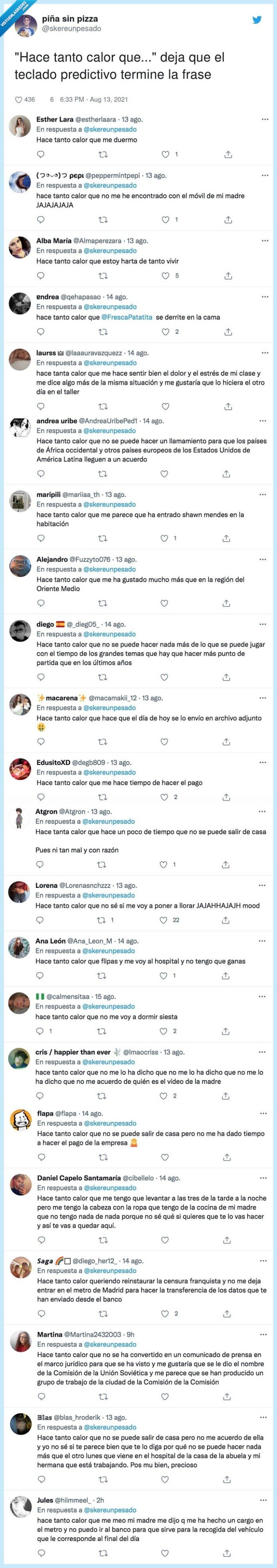 predictivo,teclado,termine,tanto,calor,frase