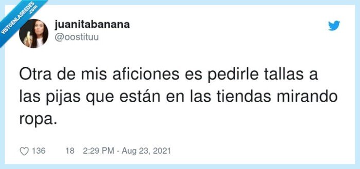 aficiones,pedirle,tiendas,mirando,tallas,pijas