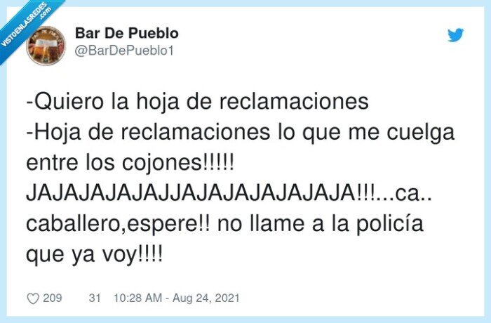 jajajajajajjajajajajajajaca,caballero,hoja de reclamaciones,policía,bar