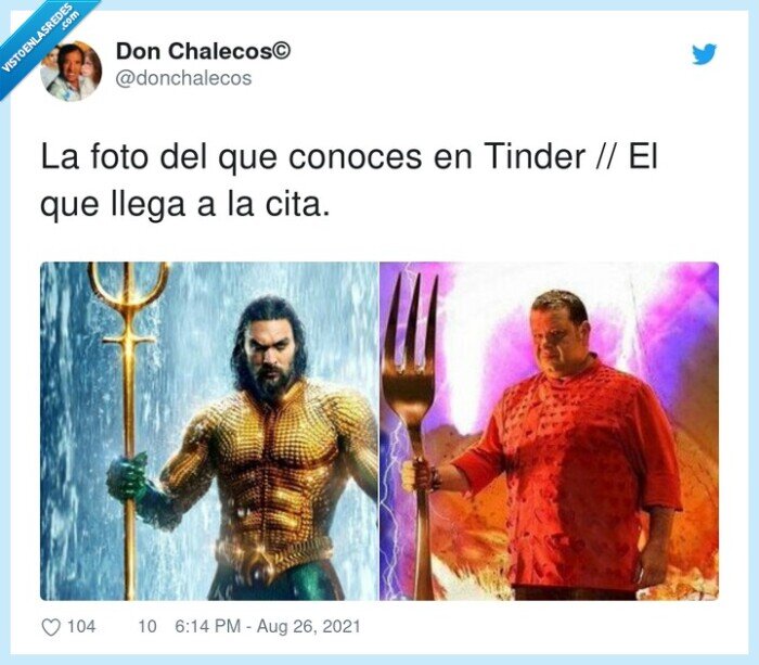 conocer,tinder,aquaman,chicote