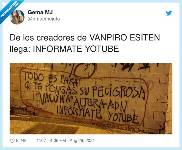 creadores,informate,vanpiro,esiten,yotube,pintada,ignorancia