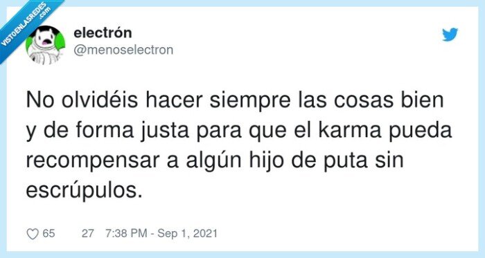 escr&uacute;pulos,recompensar,karma,siempre,alg&uacute;n,cosas
