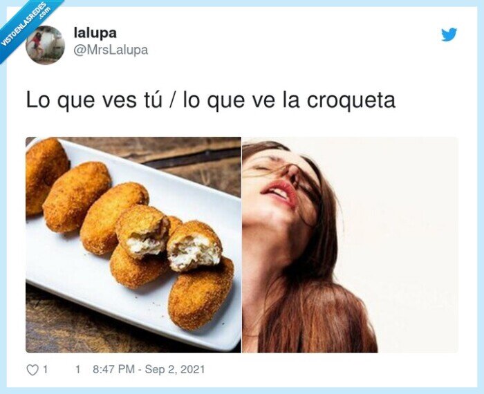 croqueta,vista,ver,tú,ellas