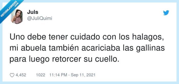 acariciar,halagos,gallinas,retorcer,abuela