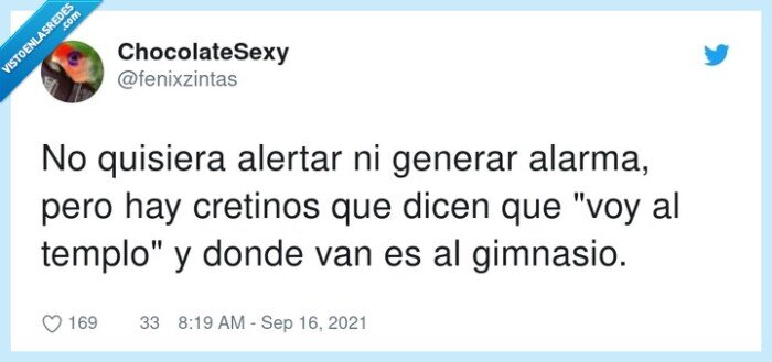 cretinos,templo,gimnasio,alertar,generar,alarma