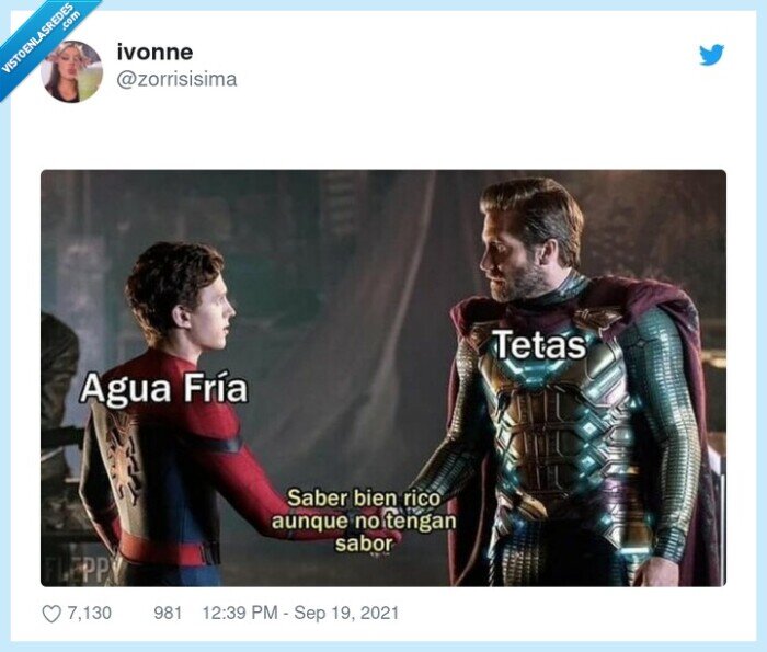 agua fría,tetas,spiderman,sabor