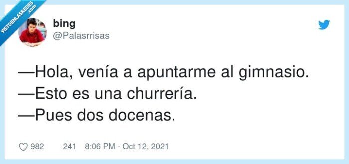 churrería,apuntarme,gimnasio,docenas